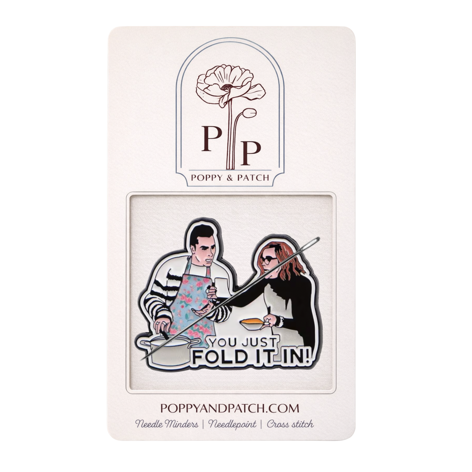 Fold It In Needle Minder – Schitt’s Creek Inspired Needle Minder Needlepoint Cross Stitch & Embroidery