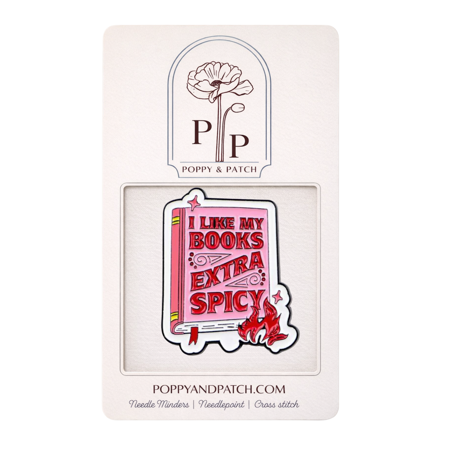 I Like My Books Extra Spicy Needle Minder – Spicy Romance Book Needle Holder – Needlepoint Cross Stitch & Embroidery