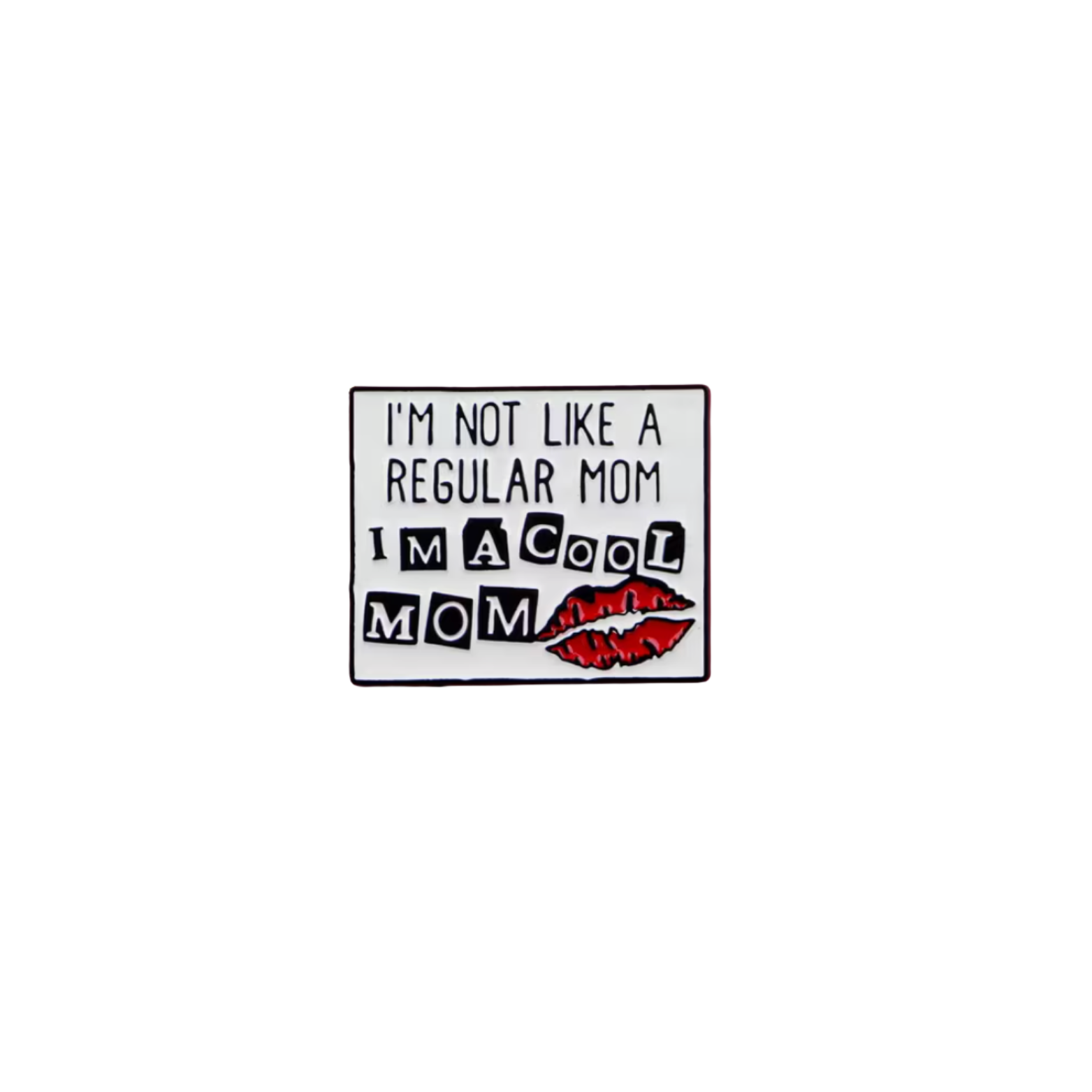 Mean Girls I’m Not Like a Regular Mom I’m a Cool Mom Needle Minder  – Needle Holder – Needlepoint, Cross Stitch & Embroidery