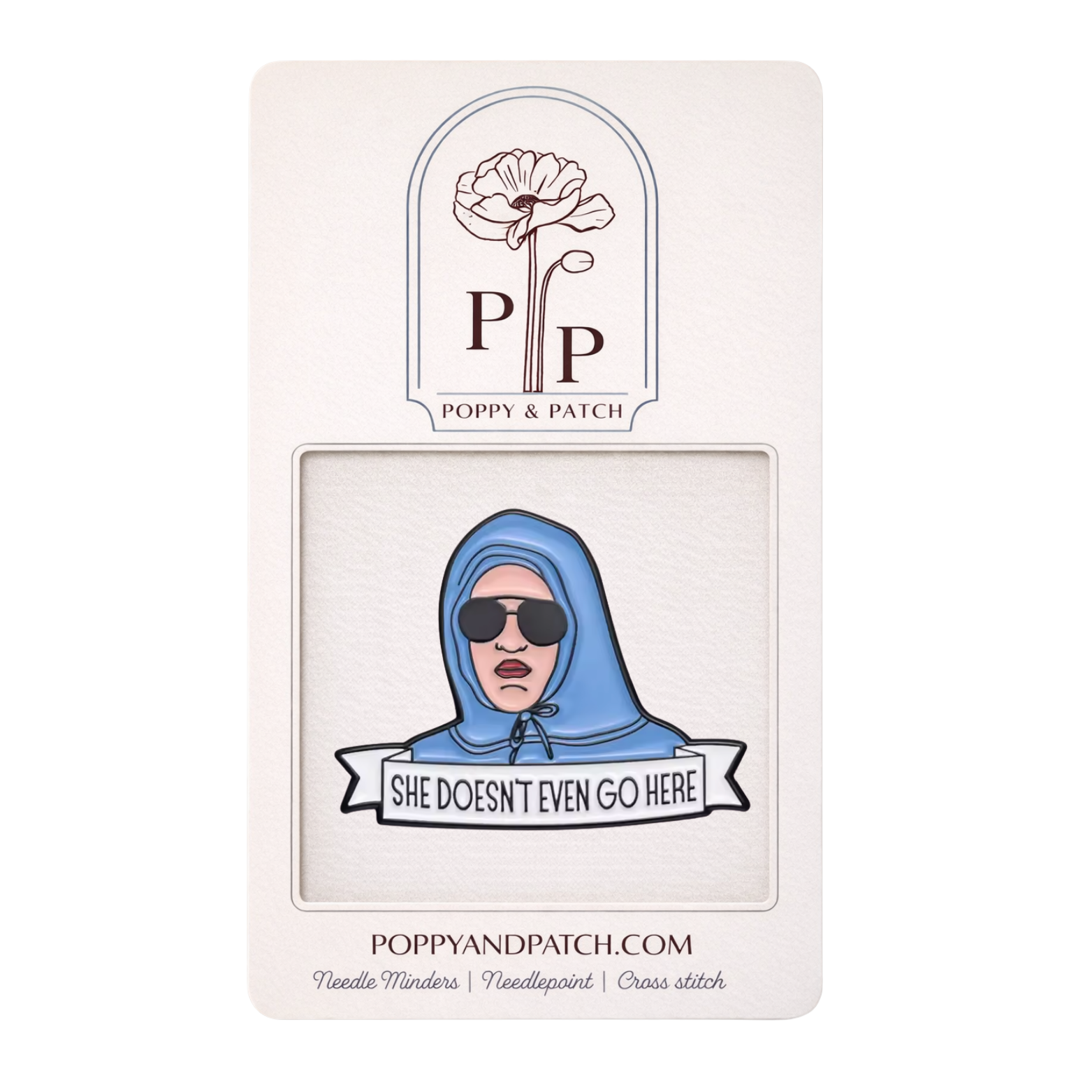 She Doesn’t Even Go Here Needle Minder – Mean Girls Magnetic Needle Holder for Needlepoint Cross Stitch & Embroidery