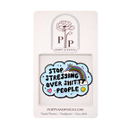 Stop Stressing Over Shitty People Needle Minder – Needle Holder – Needlepoint, Cross Stitch & Embroidery