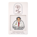 Why You Eat So Much Needle Minder – Dr. Now Inspired Needle Minder Needlepoint Cross Stitch & Embroidery