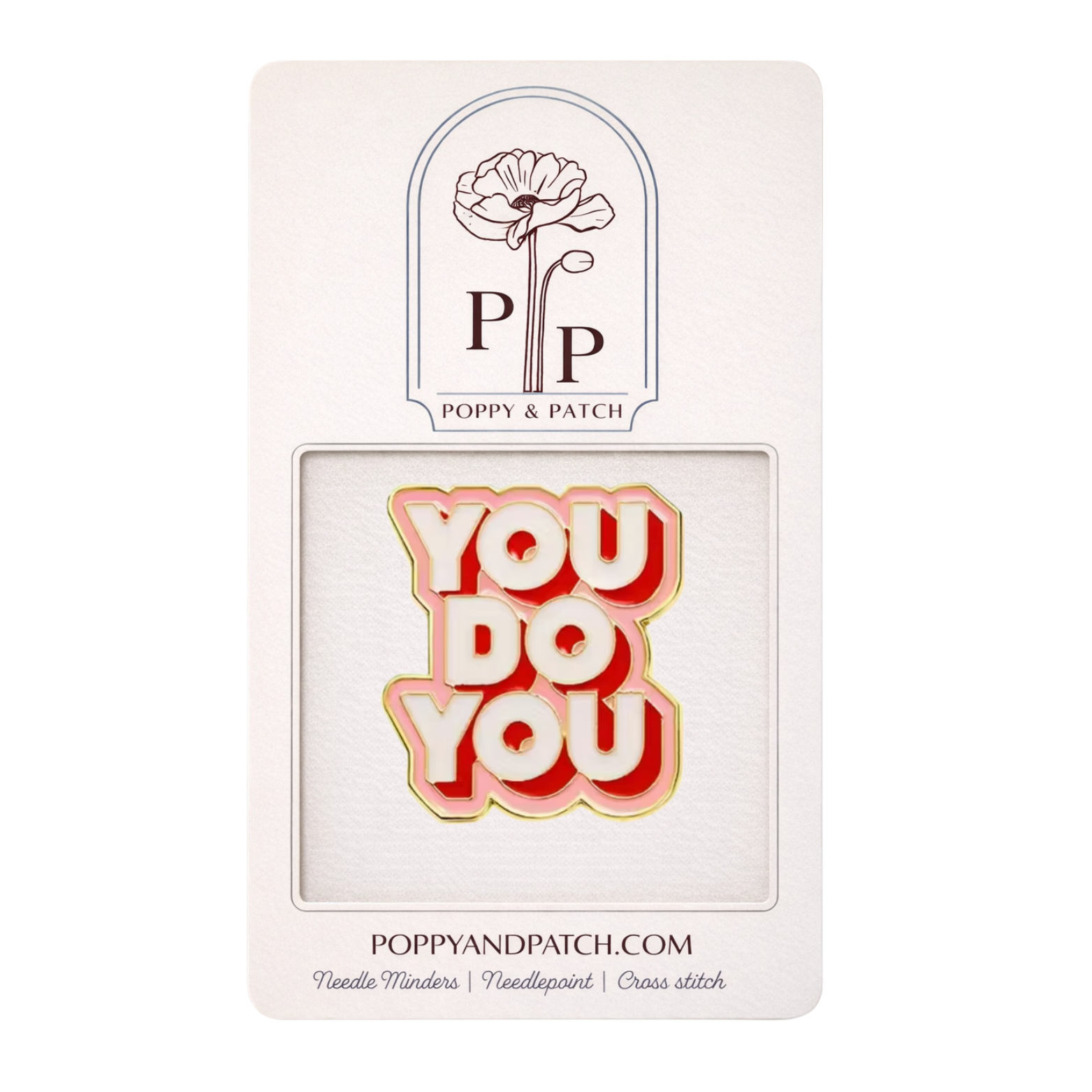 You Do You Needle Minder – Needlepoint Cross Stitch & Embroidery