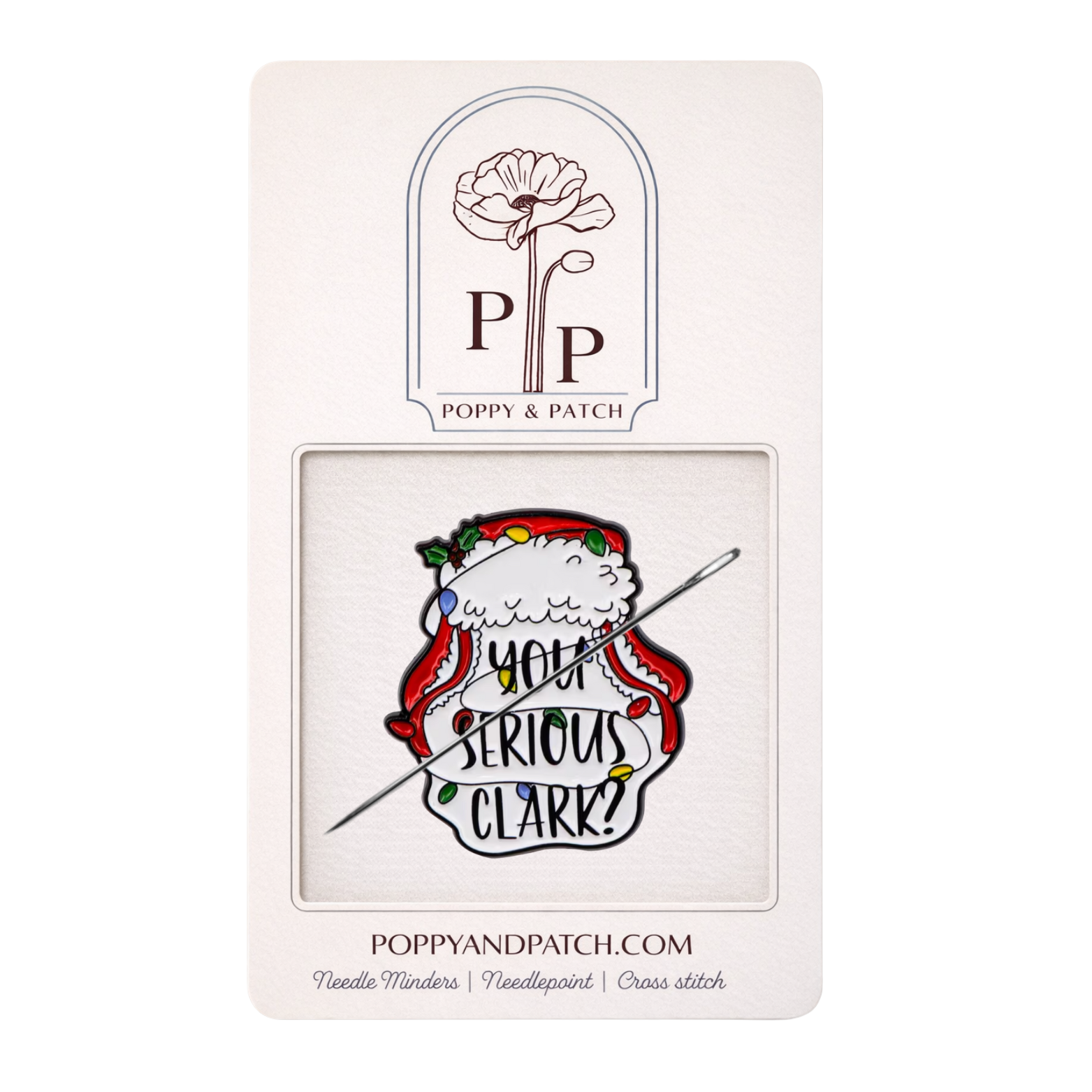 You Serious Clark Needle Minder Christmas Movie Inspired Needle Minder Needlepoint Cross Stitch & Embroidery