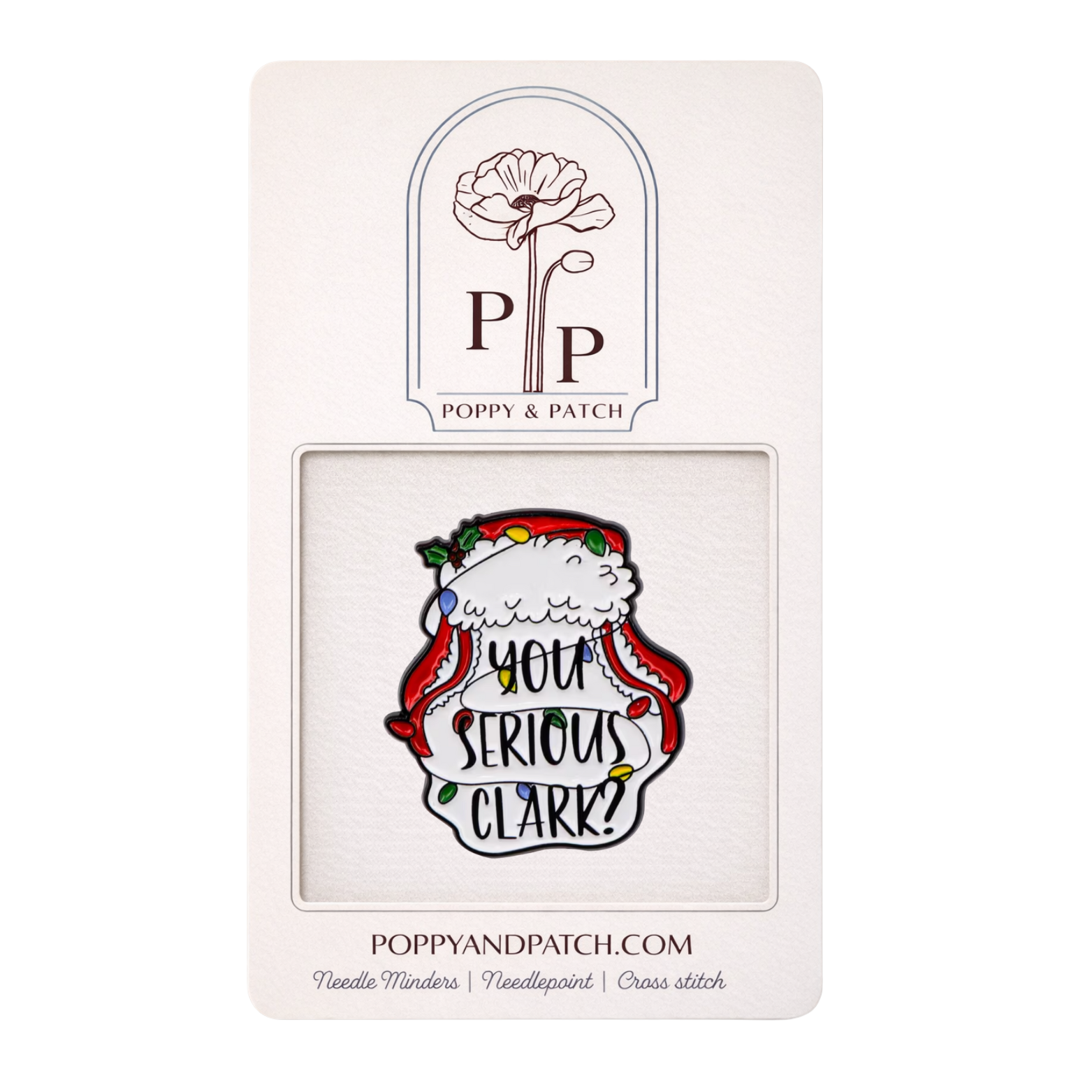 You Serious Clark Needle Minder Christmas Movie Inspired Needle Minder Needlepoint Cross Stitch & Embroidery